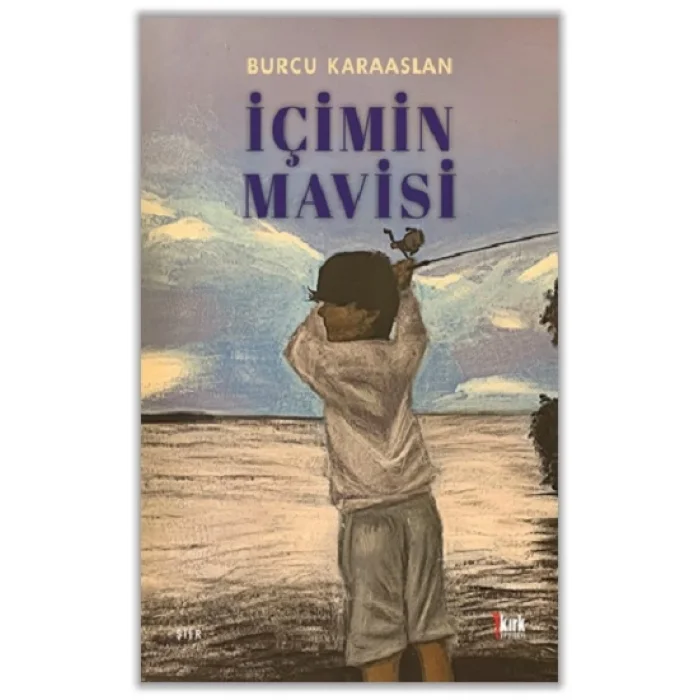 İçimin Mavisi