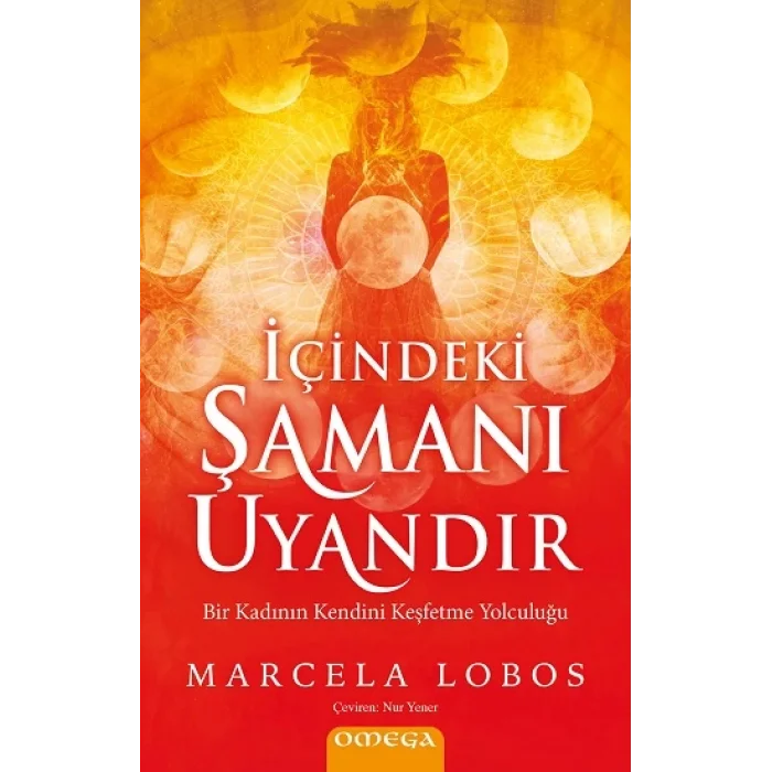 İçindeki Şamanı Uyandır