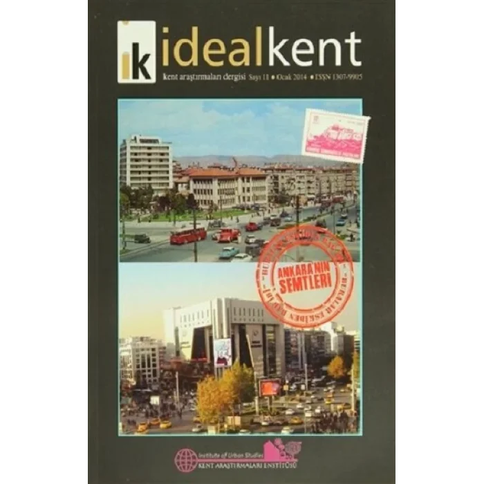 İdeal Kent - Kent Araştırmaları Dergisi Sayı: 11
