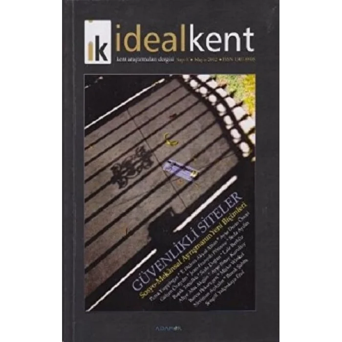 İdeal Kent - Kent Araştırmaları Dergisi Sayı: 6