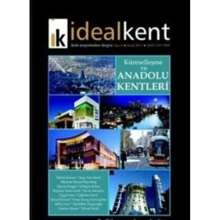 İdeal Kent - Kent Araştırmaları Dergisi Sayı: 8