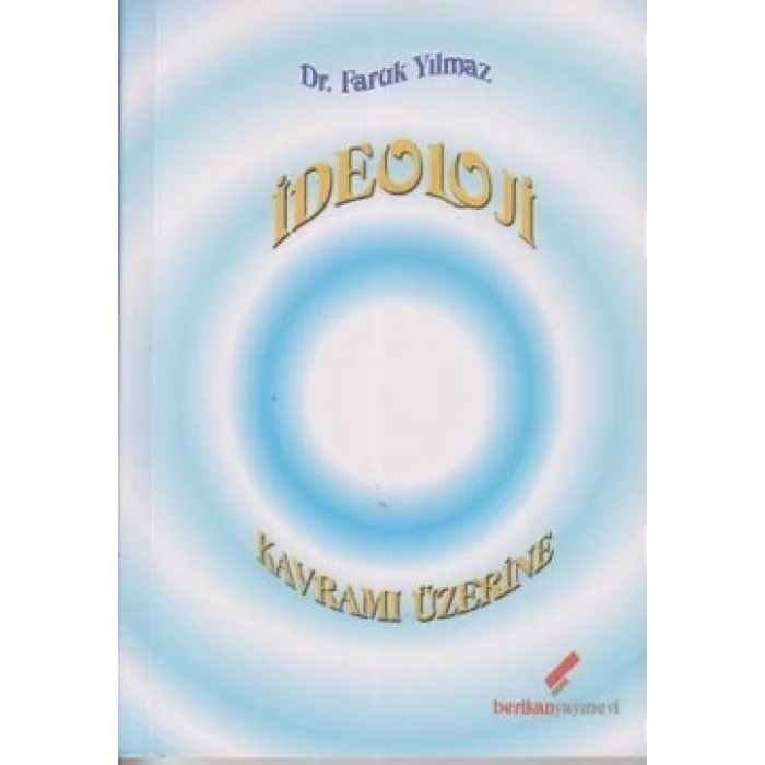 İdeoloji Kavramı Üzerine