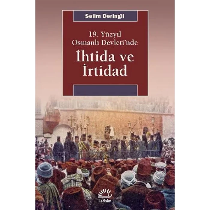 İhtida ve İrtidad (19. Yüzyıl Osmanlı Devletinde)