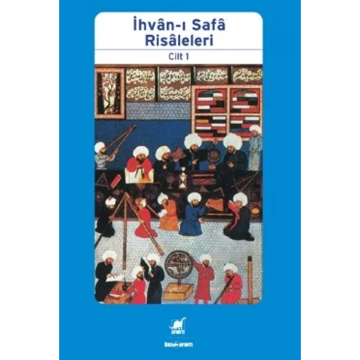 İhvan-ı Safa Risaleleri Cilt: 1