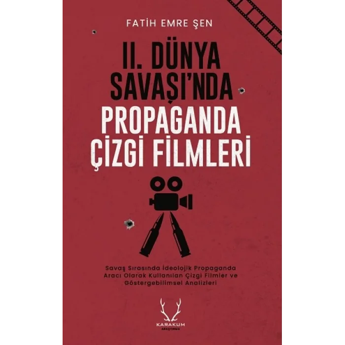 II. Dünya Savaşında Propaganda Çizgi Filmleri