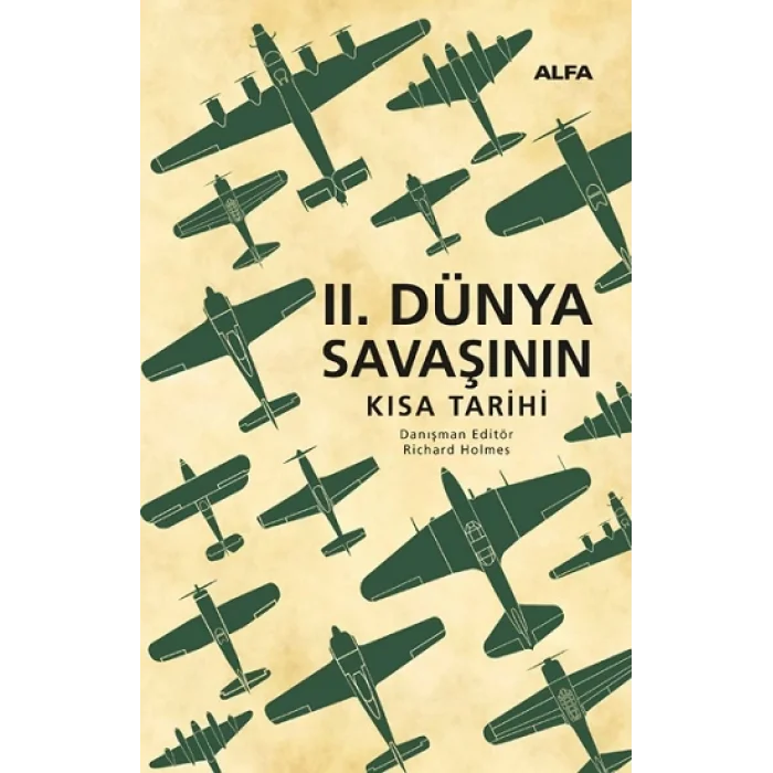 II.Dünya Savaşının Kısa Tarihi