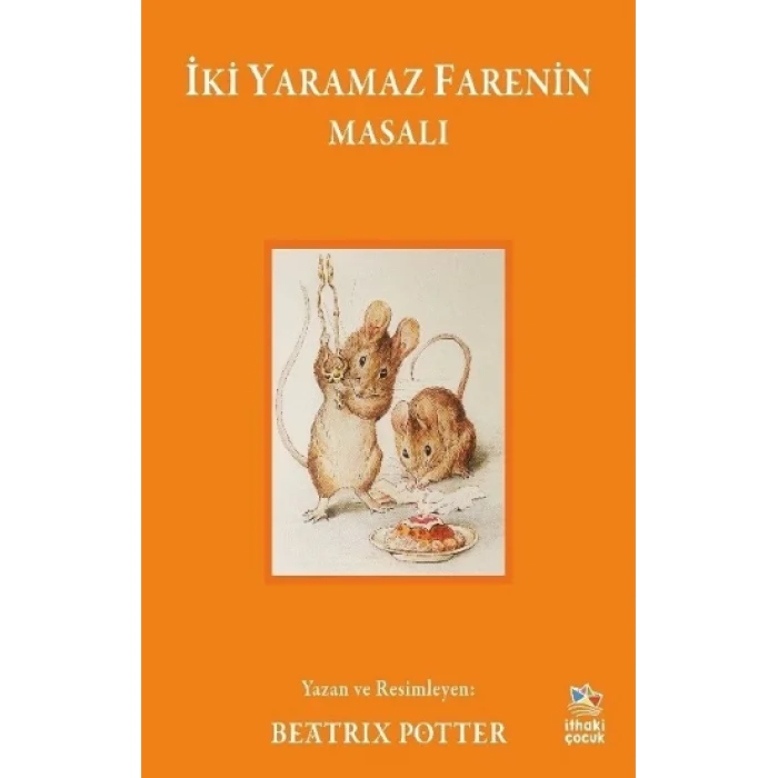 İki Yaramaz Farenin Masalı