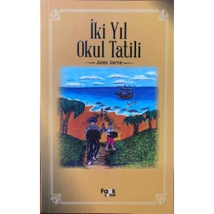 İki Yıl Okul Tatili