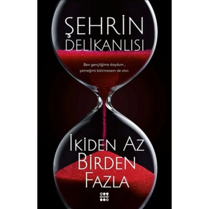 İkiden Az Birden Fazla