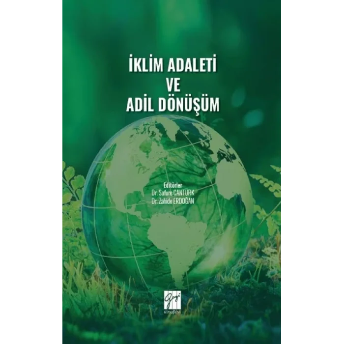 İklim Adaleti ve Adil Dönüşüm