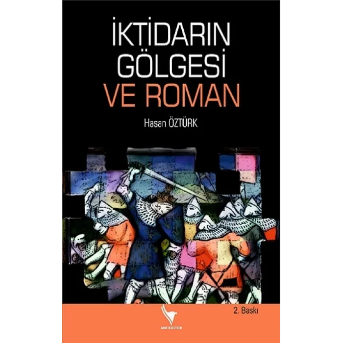 İktidarın Gölgesi ve Roman