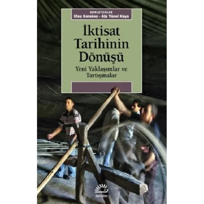 İktisat Tarihinin Dönüşü