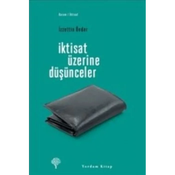 İktisat Üzerine Düşünceler