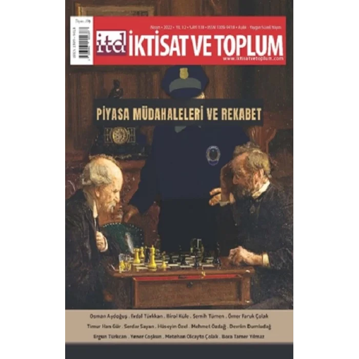 İktisat Ve Toplum Dergisi 138. Sayı  Piyasa Müdahaleleri Ve Rekabet