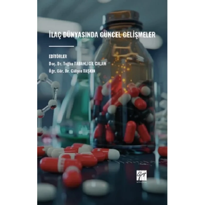 İlaç Dünyasında Güncel Gelişmeler