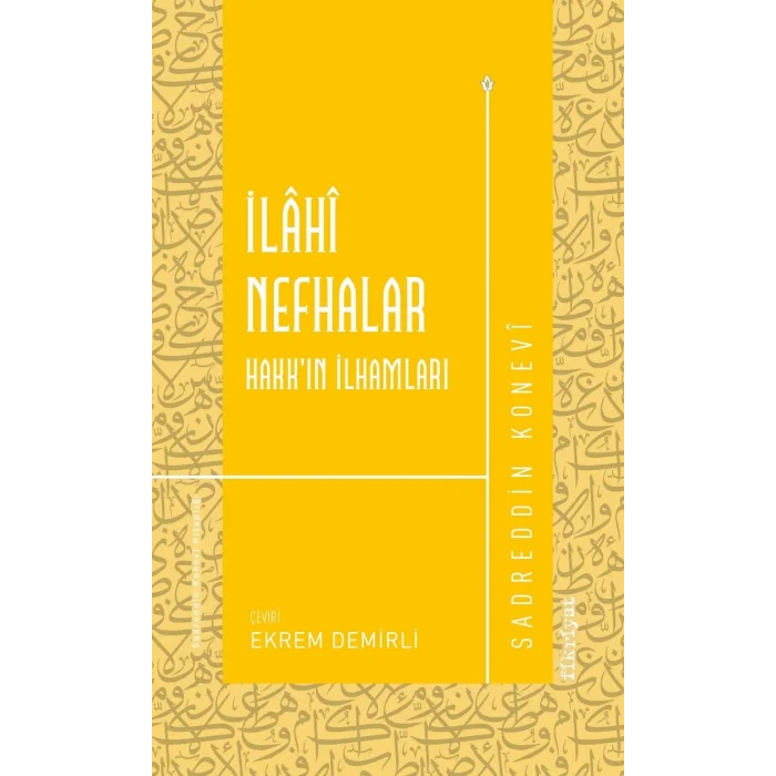 İlahi Nefhalar Hakk’ın İlhamları