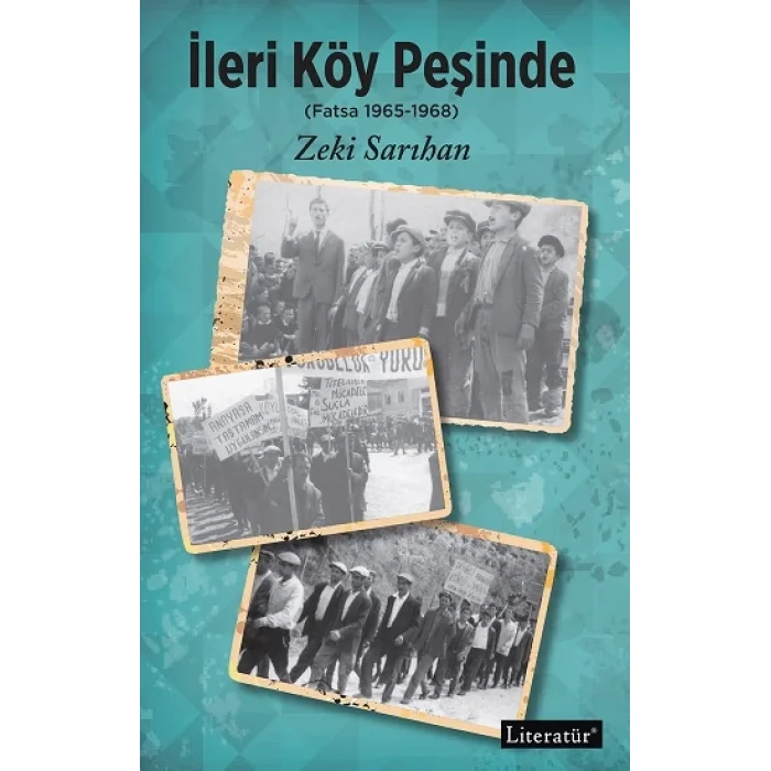 İleri Köy Peşinde