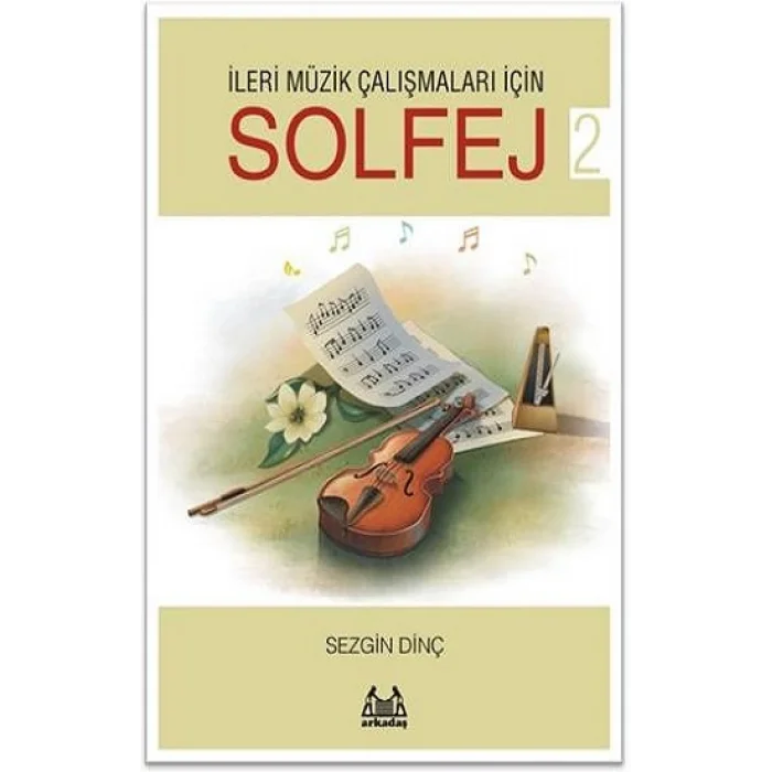İleri Müzik Çalışmaları için SOLFEJ 2