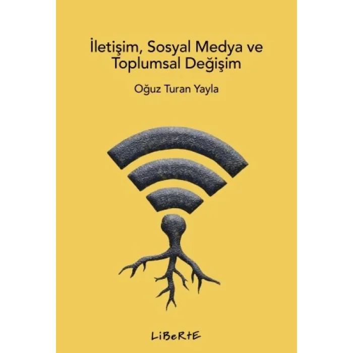 İletişim Sosyal Medya ve Toplumsal Değişim