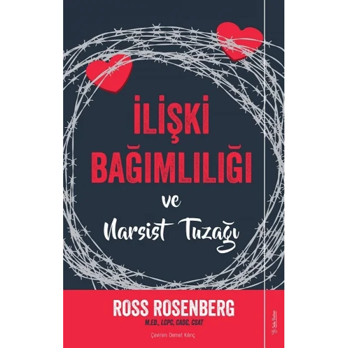 İlişki Bağımlılığı ve Narsist Tuzağı
