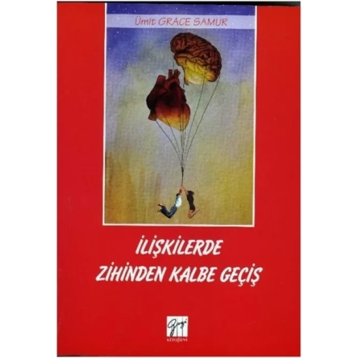 İlişkilerde Zihinden Kalbe Geçiş