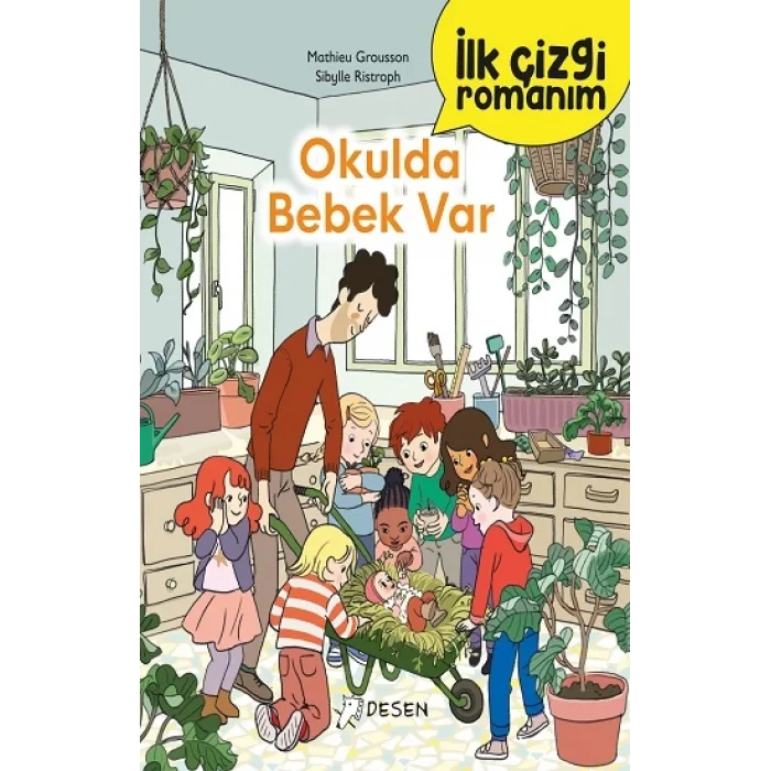 İlk Çizgi Romanım - Okulda Bebek Var