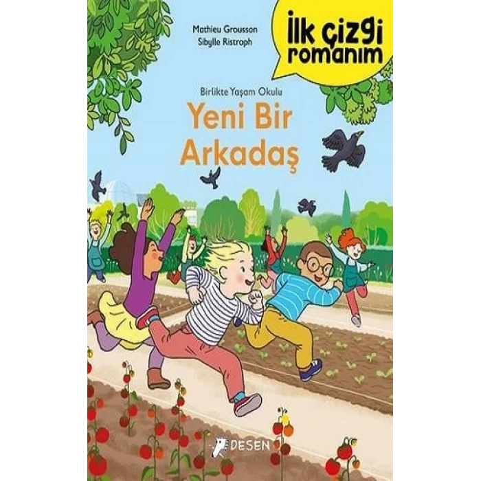 İlk Çizgi Romanım - Yeni Bir Arkadaş
