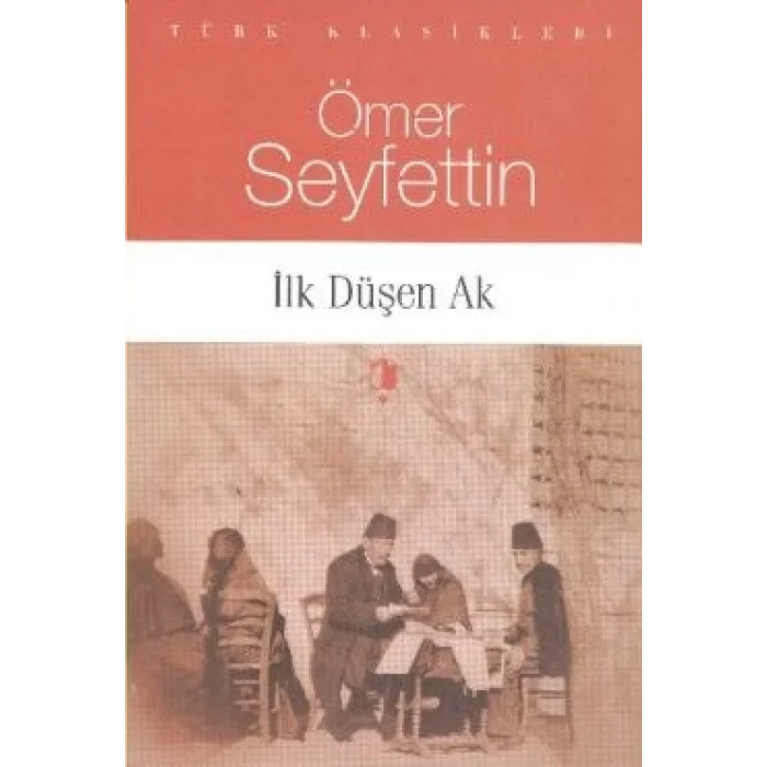 İlk Düşen Ak