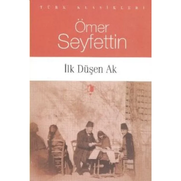 İlk Düşen Ak