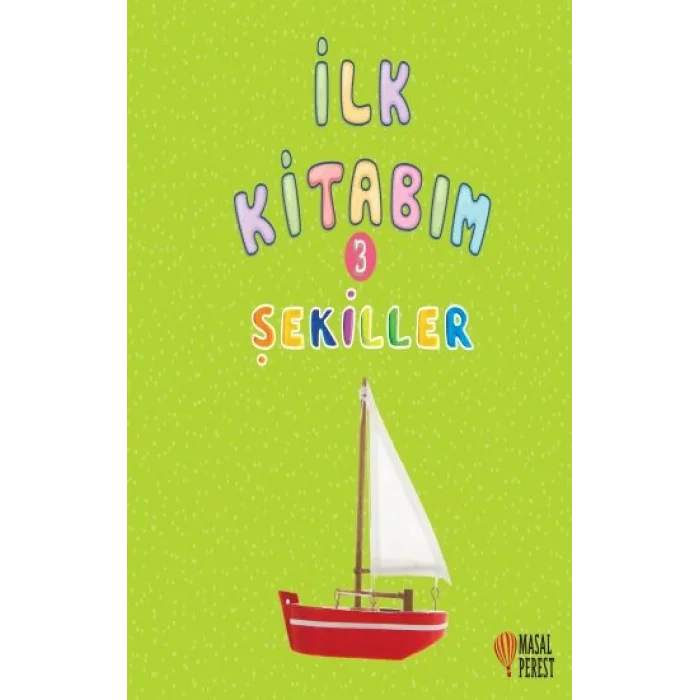 İlk Kitabım 3 - Şekiller