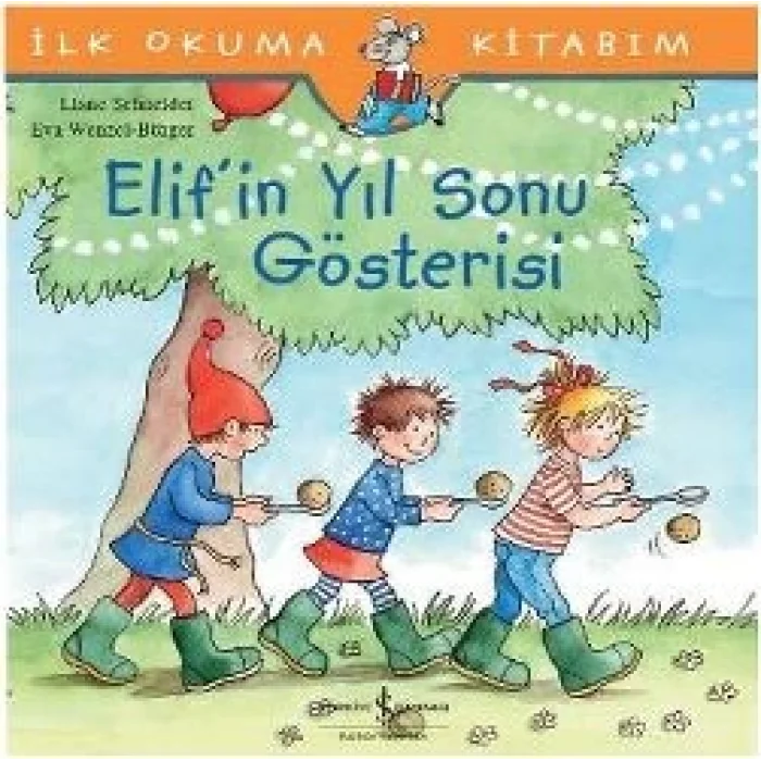 İlk Okuma Kitabım - Elifin Yıl Sonu Gösterisi