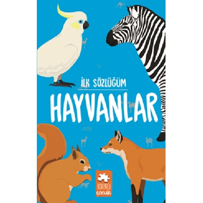 İlk Sözlüğüm Hayvanlar