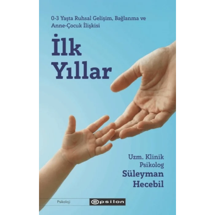 İlk Yıllar