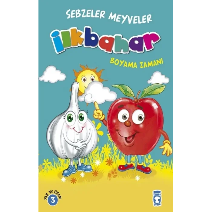 İlkbahar : Sebzeler Meyveler Boyama Zamanı