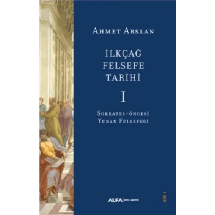 İlkçağ Felsefe Tarihi 1