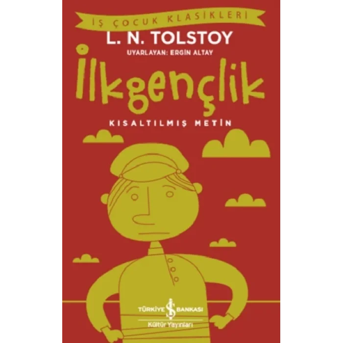 İlkgençlik (Kısaltılmış Metin)