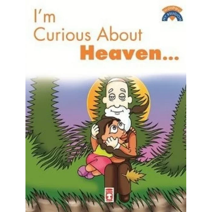 Im Curious About Heaven