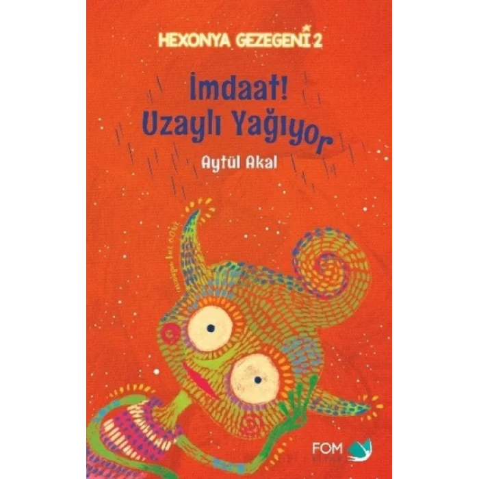 İmdaat- Uzaylı Yağıyor - Hexonya Gezegeni 2