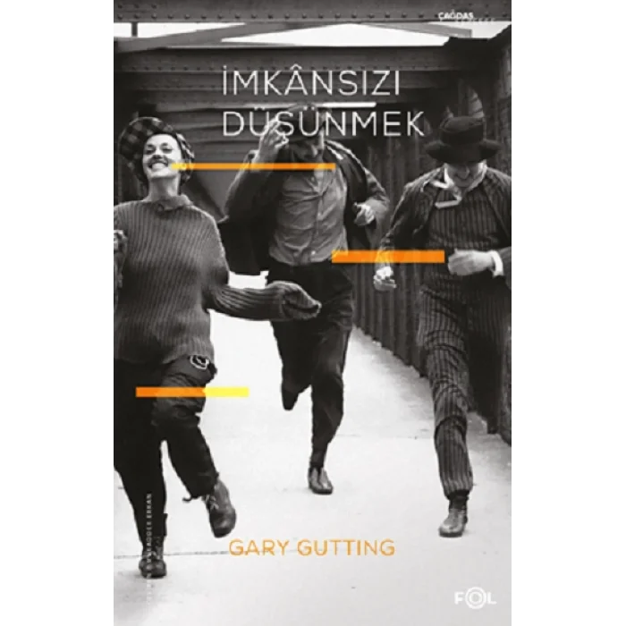 İmkansızı Düşünmek –1960 Sonrası Fransız Felsefesi