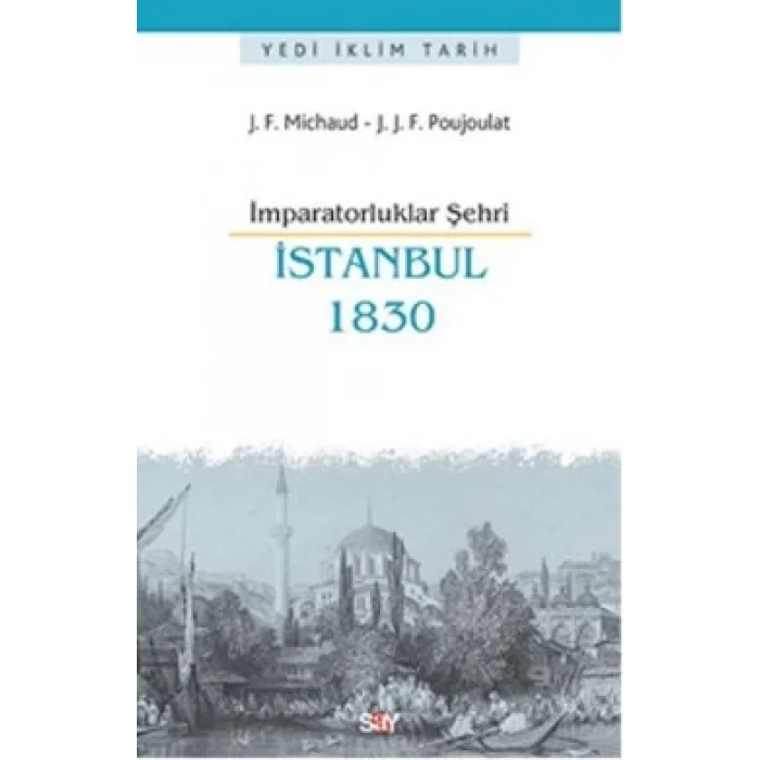 İmparatorluklar Şehri İstanbul - 1830