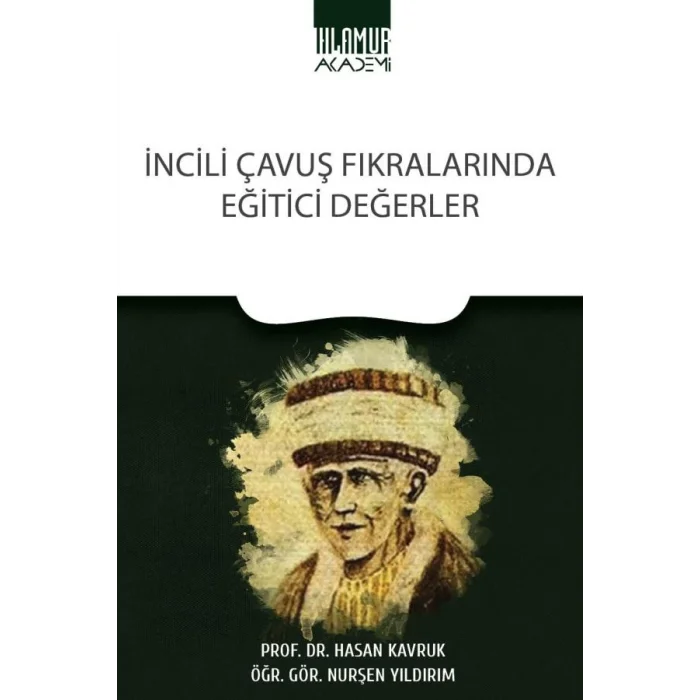 İncili Çavuş Fıkralarında Eğitici Değerler