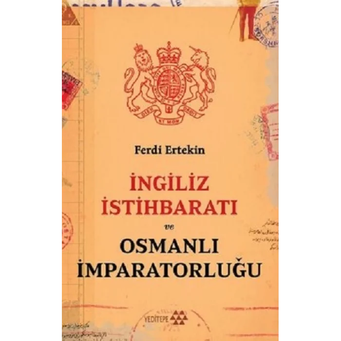 İngiliz İstihbaratı ve Osmanlı İmparatorluğu