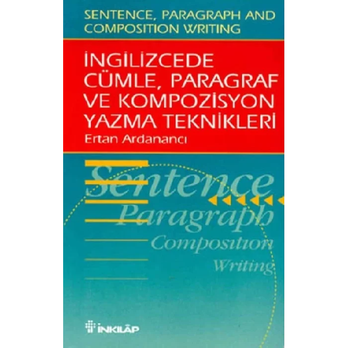 İngilizcede Cümle, Paragraf ve Kompozisyon Yazma Teknikleri