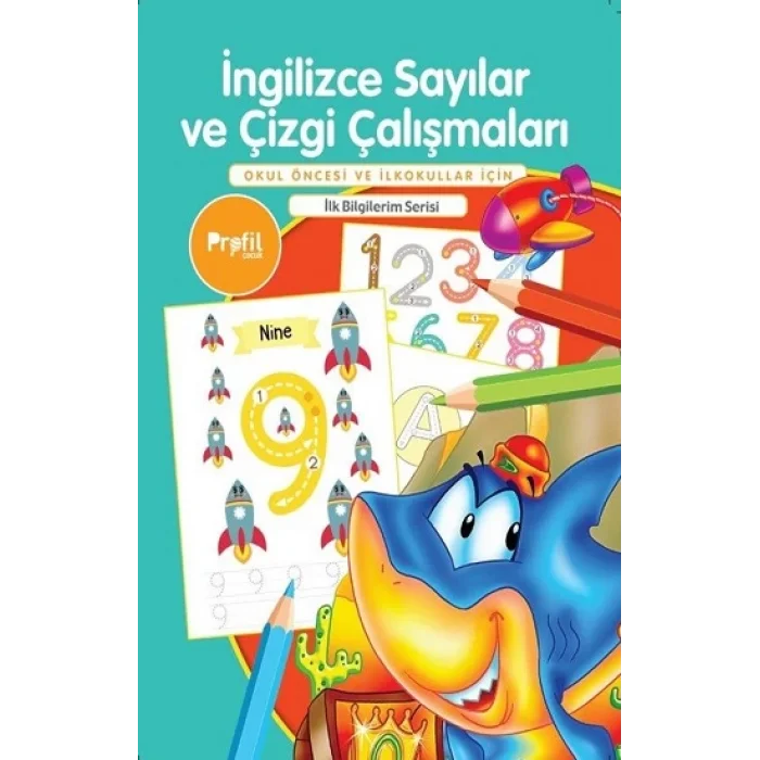 İngilizce Sayılar ve Çizgi Çalışmaları - İlk Bilgilerim