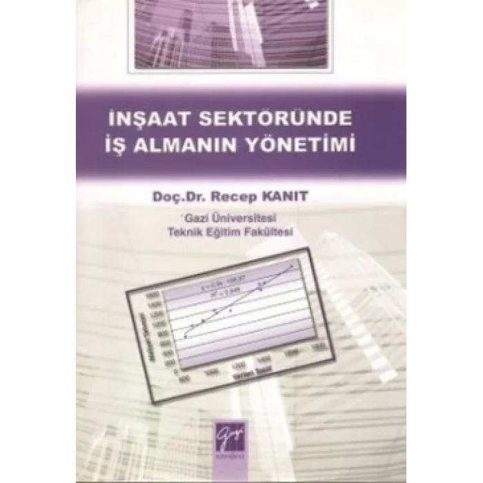 İnşaat Sektöründe İş Almanın Yönetimi