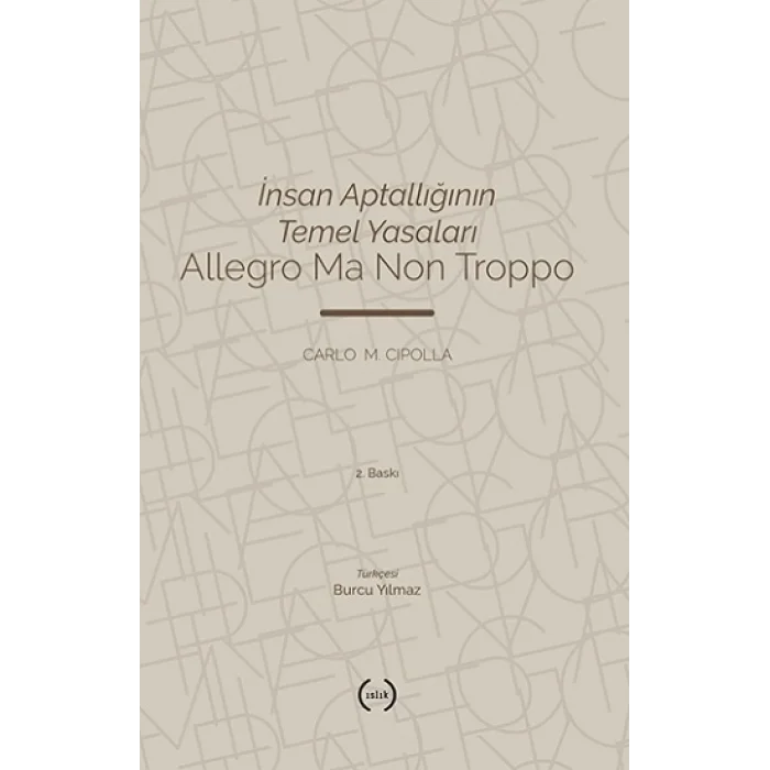 İnsan Aptallığının Temel Yasaları