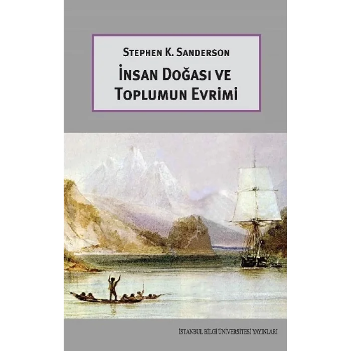 İnsan Doğası ve Toplumun Evrimi