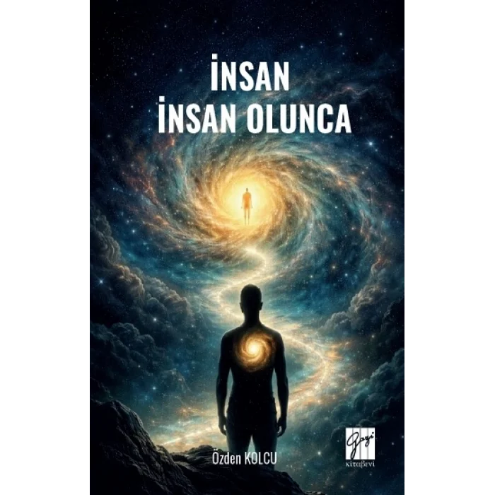İnsan İnsan Olunca