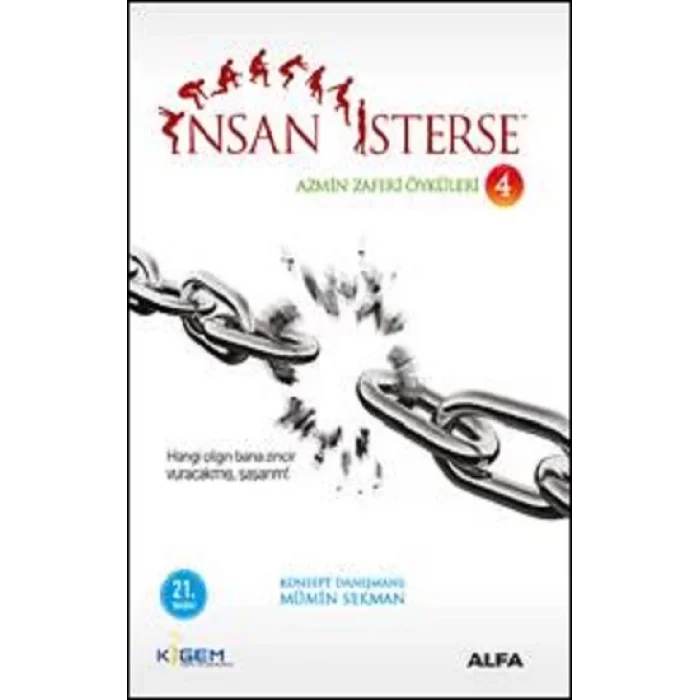 İnsan İsterse Azmin Zaferi Öyküleri 4