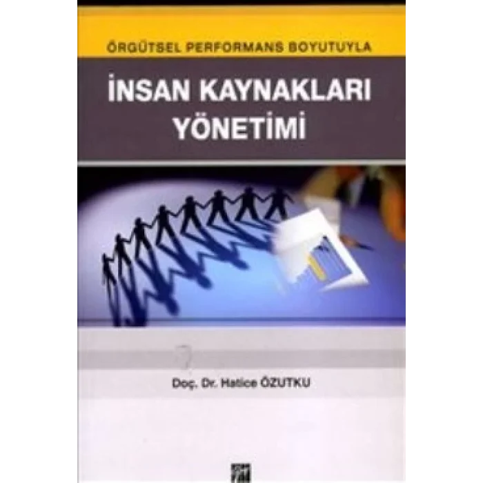 İnsan Kaynakları Yönetimi